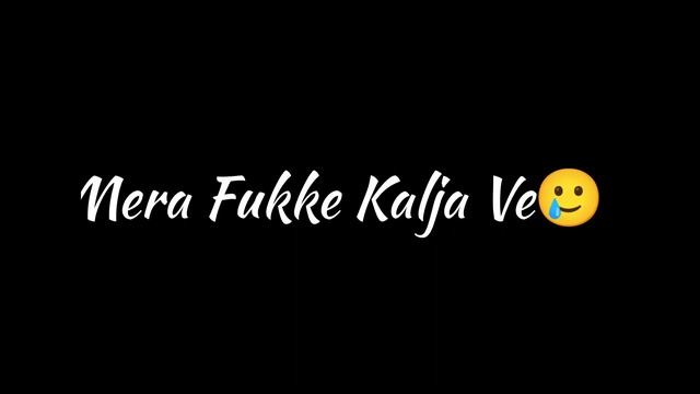 Ve Akhiyan Taras Giya Song Black Screen Status❤Galwakdi Song Black Screen Status❤New Punjabi Song❤ смотреть онлайн
