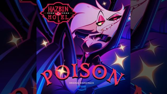 POISON - Hazbin Hotel Official Soundtrack || 1 Hour смотреть онлайн