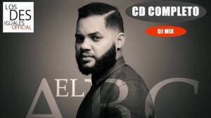 EL TAIGER  ► EL ABC (DISCO/ALBUM COMPLETO)  (LOS DESIGUALES (DJ MIX) #eltaiger #reggaetoncubano