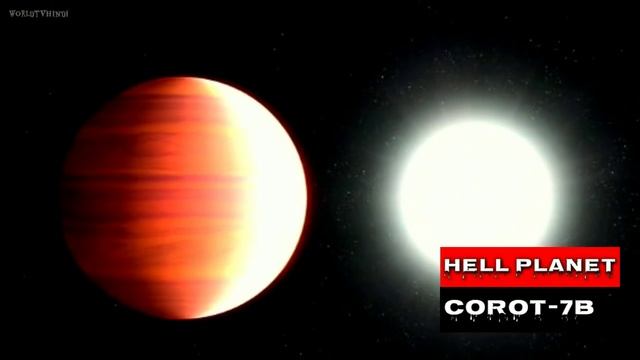 नरक के समान एक भयानक ग्रह | A Terrible Planet like HELL | Corot- 7b #worldtvhindi