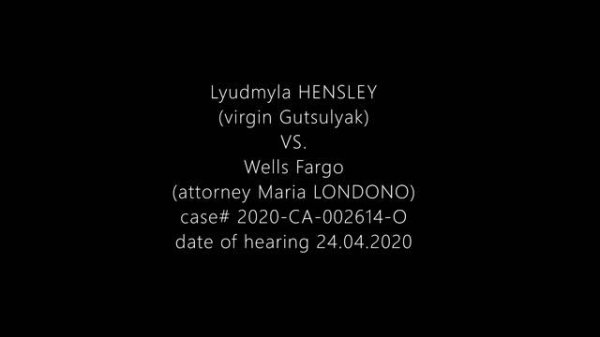 Слушания по проигранному иску Людмилы Хенсли (Гуцуляк) против кредита Wells Fargo