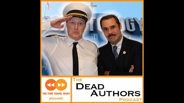Dead Authors Podcast - L. Ron Hubbard смотреть онлайн