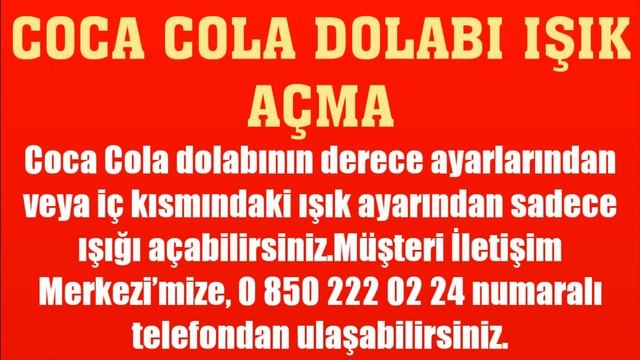 Coca Cola Dolabı Işık Açma Nasıl Yapılır? смотреть онлайн