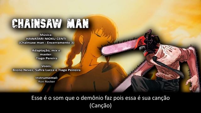 Hawatari Nioku Centi ED 3 (Chainsaw man – Encerramento 3 em português - BR) смотреть онлайн