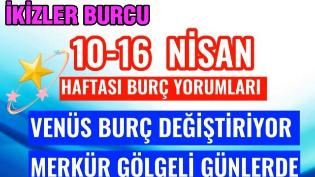 10-16 NİSAN BURÇ YORUMLARI смотреть онлайн