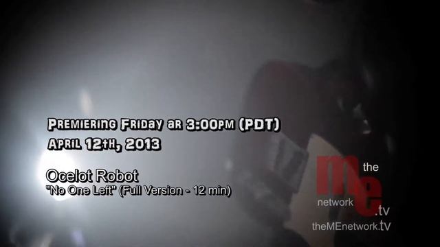 Music Video Premiere - Ocelot Robot's "No One Left смотреть онлайн