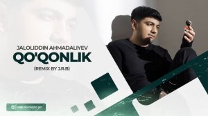 Jaloliddin Ahmadaliyev - Qo'qonlik (remix by J.R.B)