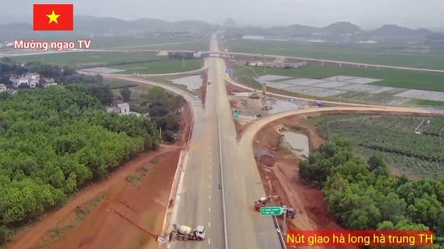 Cao Tốc Bắc Nam _ Review Chi Tiết Nút Giao Hà Long _ Khi Sắp Chuẩn Bị Thông Xe _ Cập Nhật Mới Nhất.