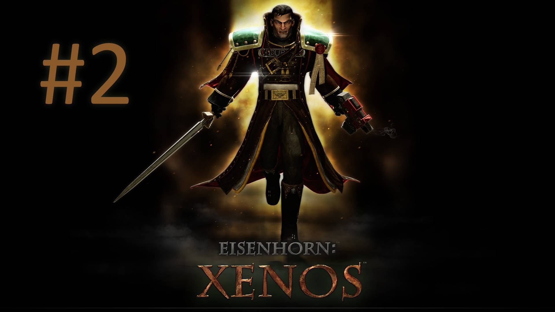 Прохождение Eisenhorn: XENOS - Часть 2