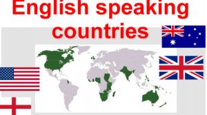 LESSON  ➢ ENGLISH SPEAKING COUNTRIES