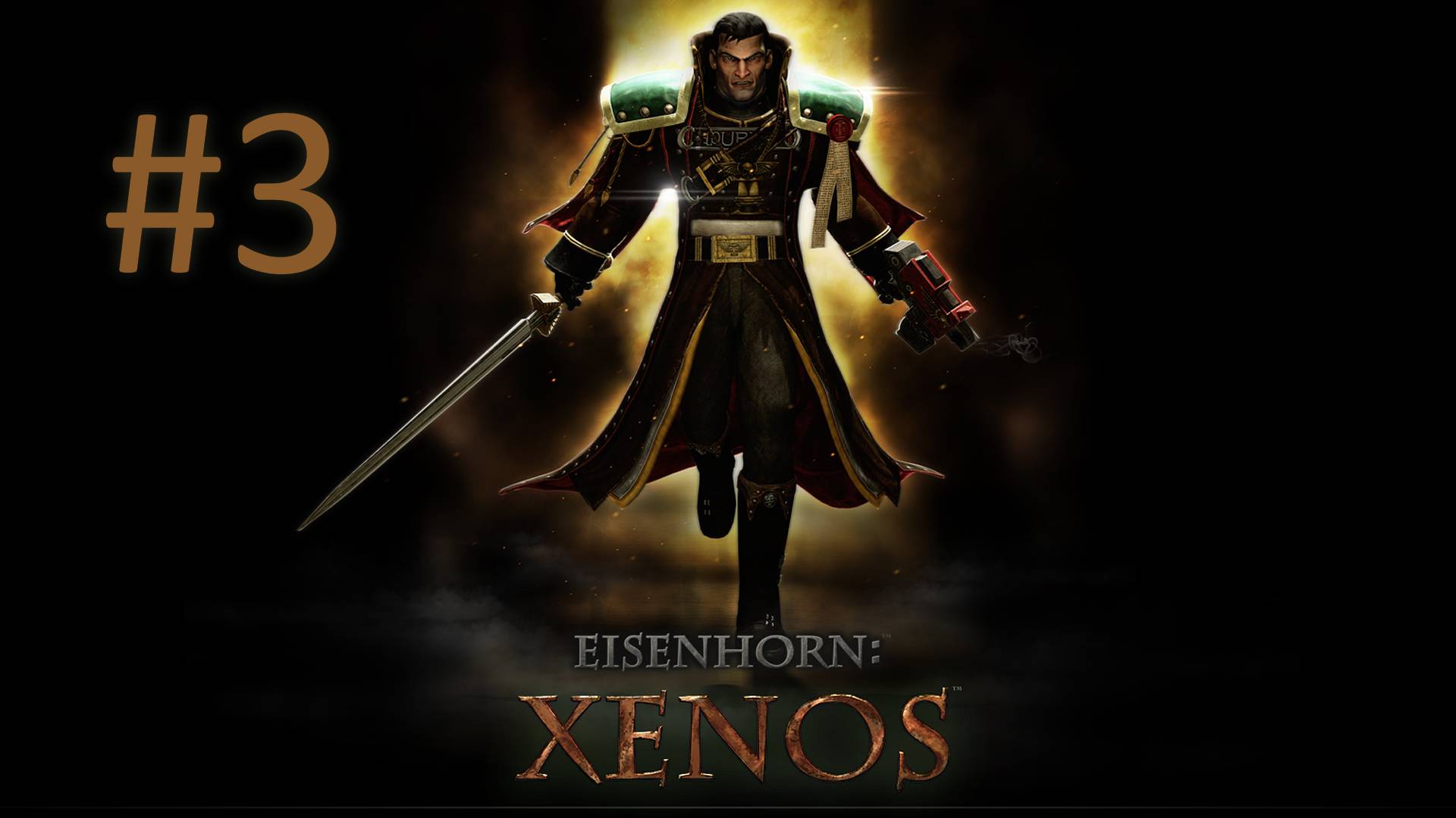 Прохождение Eisenhorn: XENOS - Часть 3