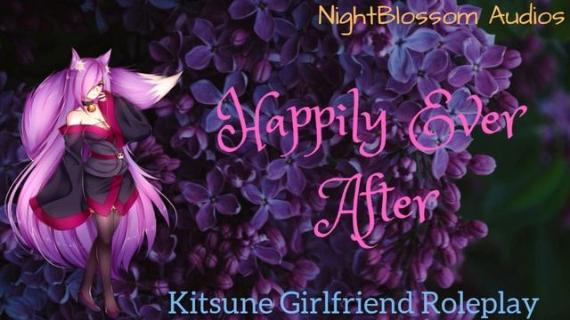 ASMR Kitsune Girlfriend Roleplay - Happily Ever After [Date][Cute] смотреть онлайн