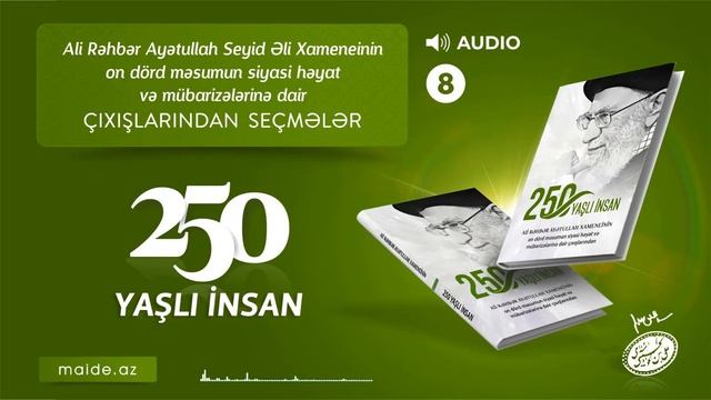 250 yaşlı insan - səsli kitab 8 смотреть онлайн