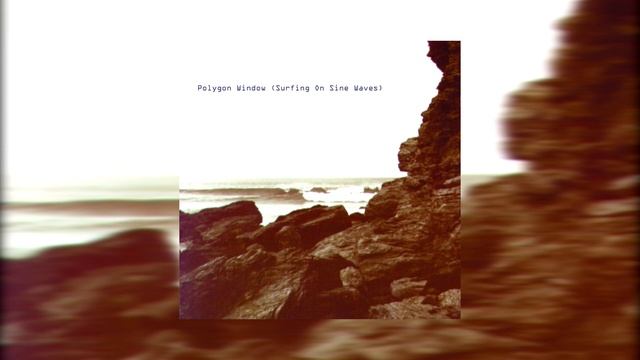 Polygon Window - Surfing on Sine Waves | Album | 1993 смотреть онлайн