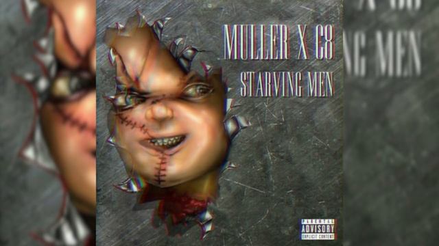 Muller X C8  - Starving Men [OFFICIAL AUDIO]