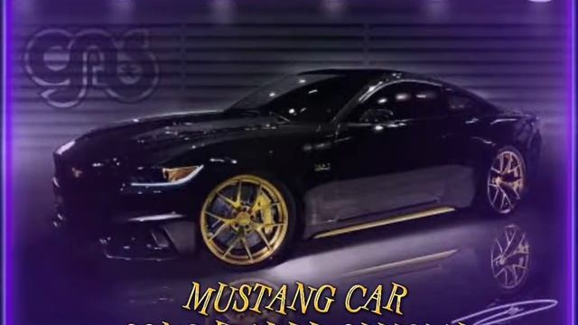 CAR MUSTANG || THE BEST SONG.mp3
