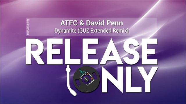 ATFC & David Penn - Dynamite (GUZ Extended Remix) смотреть онлайн