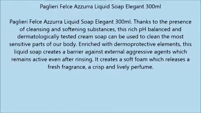 Paglieri Felce Azzurra Liquid Soap Elegant 300ml смотреть онлайн