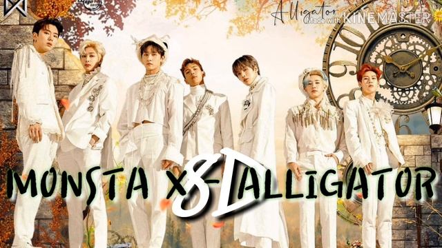 [8D] MONSTA X (몬스타엑스) - ALLIGATOR смотреть онлайн