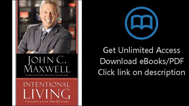 Download Intentional Living: Choosing a Life That Matters PDF смотреть онлайн