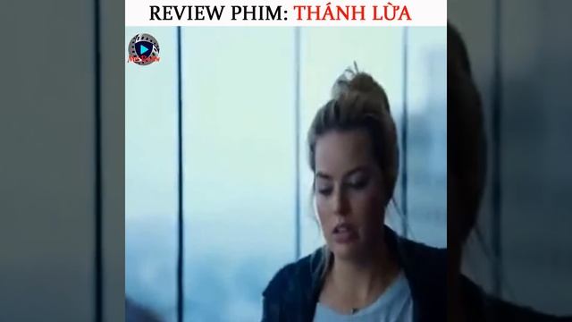 Review Phim: Thánh Lừa - Focus | Tóm Tắt Phim Nhanh | Mai Review
