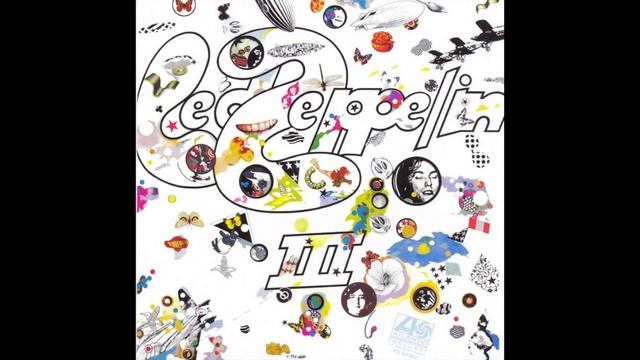 Led Zeppelin Led Zeppelin III Full Album 1970 (Remaster) смотреть онлайн