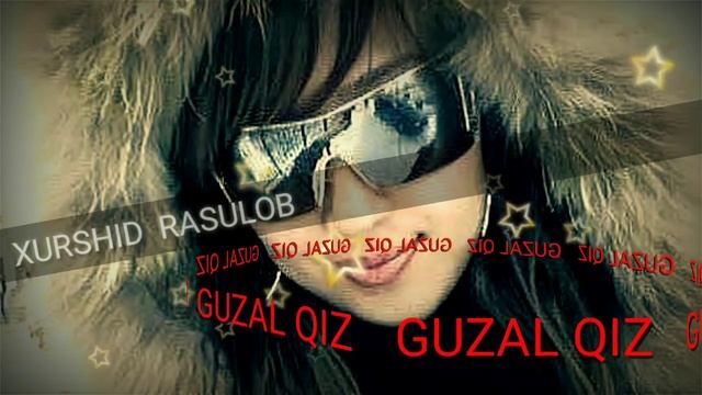 Хуршид Расулов gõzal qiz смотреть онлайн