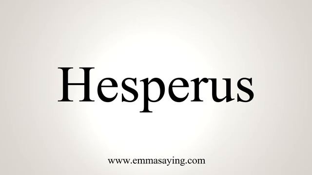 How To Say Hesperus смотреть онлайн