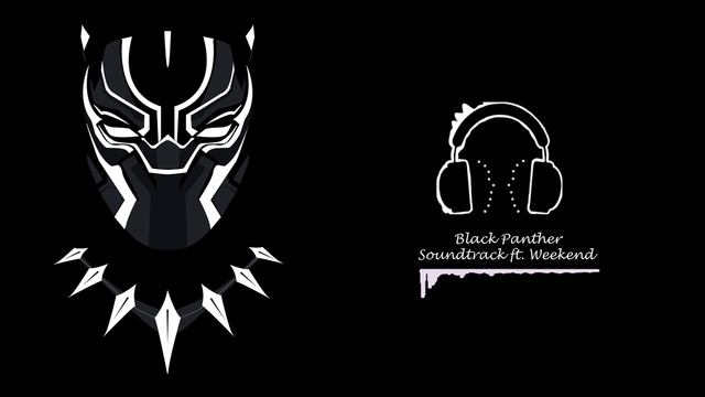 Soundtrack - Black Panther смотреть онлайн