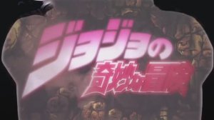 Невероятные приключения ДжоДжо/Jojo's Bizarre Adventure (Opening 2)