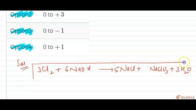 If chlorine gas is passed through hot NaOH solution, two changes are observed in the oxidation n... смотреть онлайн