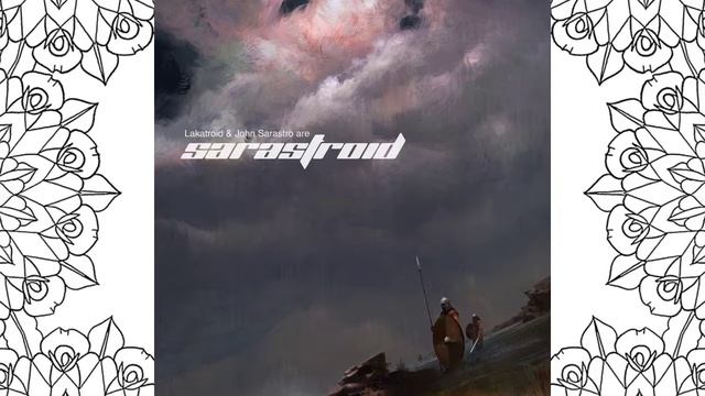 Sarastroid - 04 - Thermo Optik смотреть онлайн