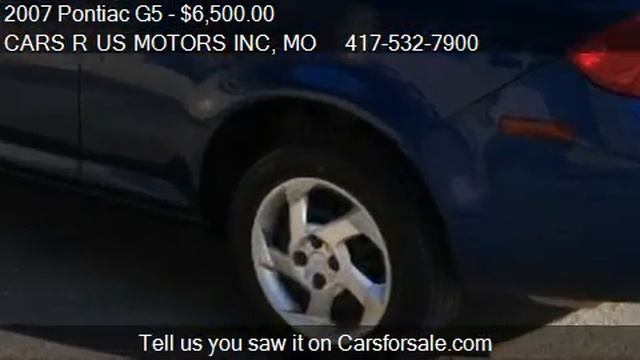 2007 Pontiac G5 Coupe - for sale in Lebanon, MO 65536 смотреть онлайн