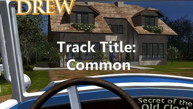 Music Track: Common - Nancy Drew: Secret of the Old Clock смотреть онлайн