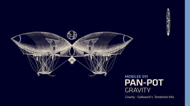 Pan-Pot - Gravity (Safeword´s Tenderloin Mix) - mobilee091 смотреть онлайн