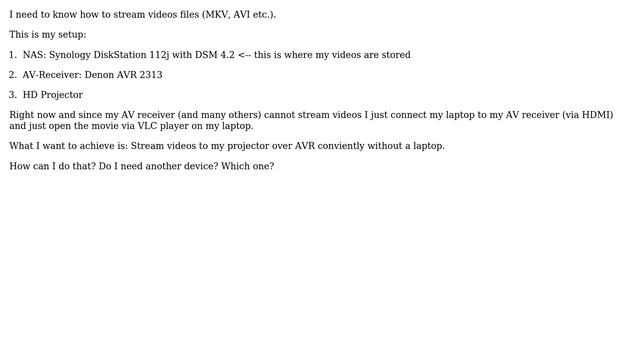 Stream MKV from NAS over AV receiver to HD projector смотреть онлайн