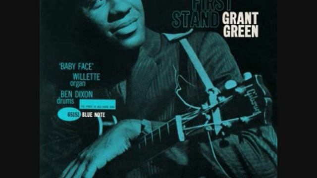 Grant GREEN ＂Blues for Willarene＂ (1961) смотреть онлайн