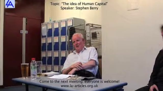 Stephen Berry "The idea of Human Capital" (Libertarian Alliance) смотреть онлайн