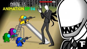 Анимация «Амонг Ас против Слендермен» 14 серия / AMONG US АНИМАЦИЯ ЭП14