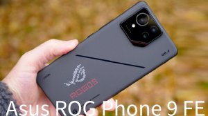 Asus ROG Phone 9 FE первый обзор на русском