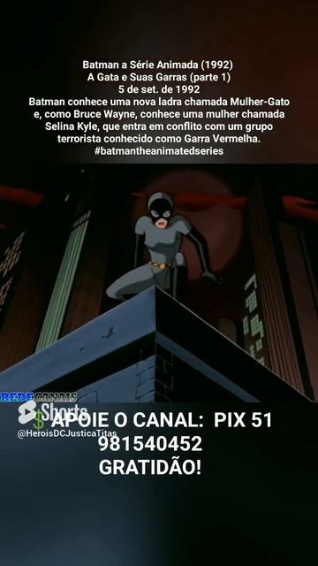 Batman a Série Animada (1992) - A Gata e Suas Garras (parte 1) - (5 de set. de 1992) #batman смотреть онлайн