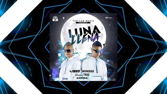 Luna Llena 4NDY Ft WINSSS & ANINNA ''GUARACHA, ALETEO, ELECTRONIC MUSIC'' BY THE LAB MUSIC COLOMBIA