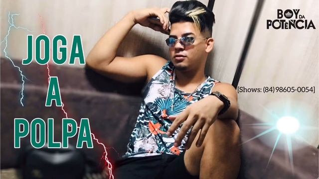 Boy da Potência - Joga a Popa (Repertorio novo 2020) смотреть онлайн
