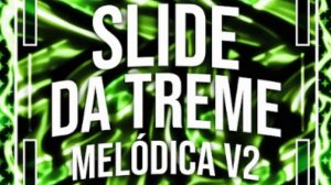 Slide da Treme Melódica v2 - ( Ultra slowed )-(DJ FNK)