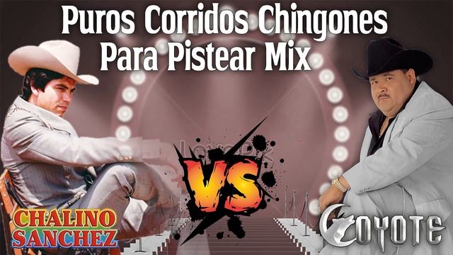 Chalino Sánchez Vs El Coyote y Su Banda Tierra Santa - PUROS CORRIDOS CON BANDA MIX 2023 смотреть онлайн