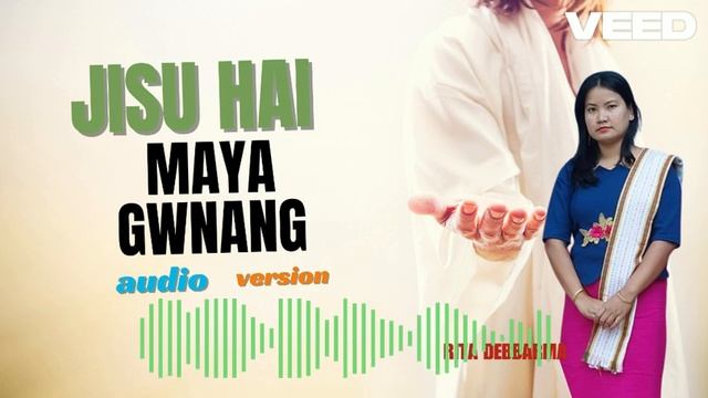 JISU HAI MAYA GWNANG || KOKBOROK NEW GOSPEL SONG BY RITA DEBBARMA|| FIRST RECORDING смотреть онлайн