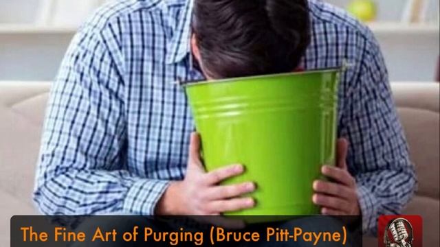 The Fine Art of Purging (Bruce Pitt-Payne) смотреть онлайн