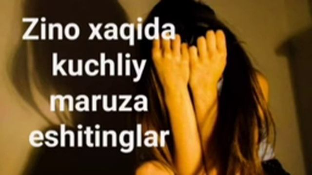 Зино хакида маруза 2021