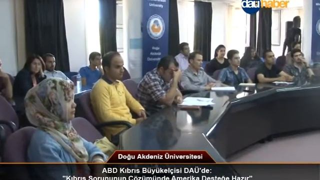 ABD Kıbrıs Büyükelçisi DAÜ'de - US Ambassador to Cyprus at EMU смотреть онлайн