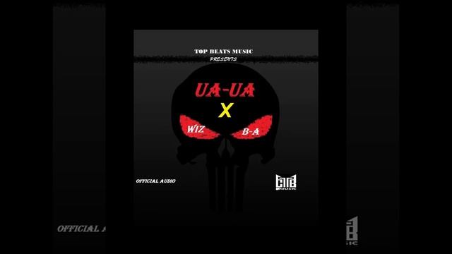 Wiz Babbly_ Ua Ua(official mp3) смотреть онлайн